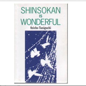 Shinsokan is Wonderful by Seicho Taniguchi
